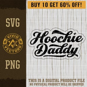 Hoochie Daddy SVG Laser Engraving File Leather Hat Patch Designs Vector Logo Cut Files, Long Hot Summer PNG, Country Music Fan Cowboy Lover