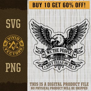 Eagle Patriotisk PNG Vi folket SVG Trampa inte på mig Lasergravering Läderhatt Patch Designs Vektor Logotyp Skärfil Distressed USA Flag