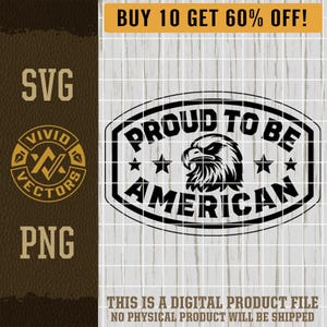 Proud To Be American Eagle SVG Patriotic Bald Eagles PNG Patriotism USA America Laser Engrave Leather Hat Patch Design Vector Logo Cut File