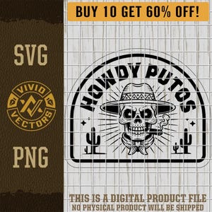 Salut Putos SVG crâne de cow-boy drôle PNG rodéo espagnol sombrero occidental Sugar Skull pays fichier découpé au laser chapeau en cuir Patch Design T-shirts