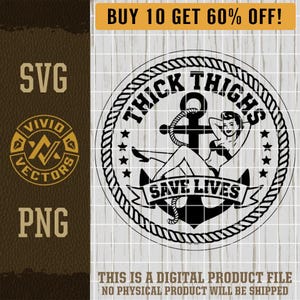 Thick Thighs Save Lives SVG PNG Sassy Girl Power Retro Pinup Girl Anchor Captain Boating Laser Engraved Hat Patch Design Vector Cut File