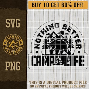 Camp Life Bear SVG Camping PNG Campers Hiker Nature Outdoors Mountains Forest Laser Engrave Leather Hat Patch Design Vector Logo Cut File