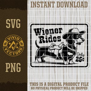 Wiener Rides 25 Cents SVG Funny Dog PNG Adult Joke Party Sassy ...