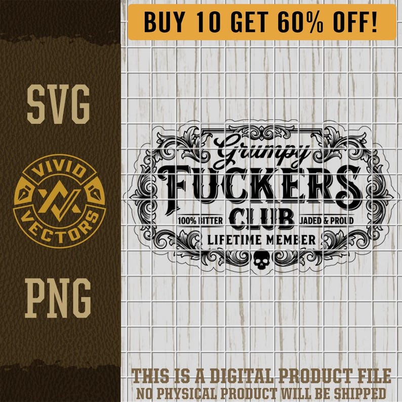 Grumpy Fuckers Club Funny SVG PNG Funny Sarcastic Adult Humor Snarky Trendy Laser Engrave Leather Hat Patch Design Vector Logo Cut File