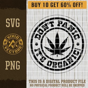 Pas de panique, c'est bio SVG PNG Marijuana Cannabis Weedleaf Feuille THC 420 Gravure laser Cuir chapeau Patch Design Vector Logo Couper fichier