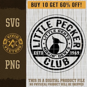 Little Pecker Club SVG PNG Laser Gravur Datei Leder Hut Patch Designs Vektor Logo Cut Datei lustige trendige Shirt Trending Streich Gag Geschenke