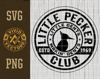 Little Pecker Club SVG PNG Laser Engraving File Leather Hat Patch Designs Vector Logo Cut File Funny Trendy Shirt Trending Prank Gag Gifts