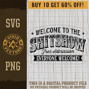 Bienvenido al Show de Mierda SVG Sarcástico PNG Cuello Azul Grosero Sarcástico Popular De Moda Archivo de Corte Grabado Láser Diseño de Parche de Sombrero de Cuero Camisetas