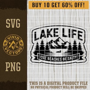 Funny Lake Life SVG Summer PNG Beaches Be Salty Camping Camp Pond Loon Laser Engraving File Leather Hat Patch Designs Vector Logo Cut Files