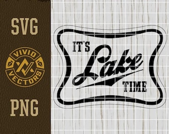 It's Lake Time SVG Lake Life SVG natuur buiten varen Camping kamp lasergravure bestand lederen hoed patch ontwerpen vector logo gesneden bestanden