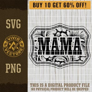 Country Western MAMA SVG PNG Sassy Southern Cowgirl Floral Buckle Laser Engraving File Tooled Leather Hat Patch Design Vector Logo Cut File