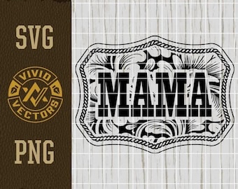 Country Western MAMA SVG PNG Sassy Southern Cowgirl bloemengesp lasergravure bestand Tooled lederen hoed patch ontwerp vector logo gesneden bestand
