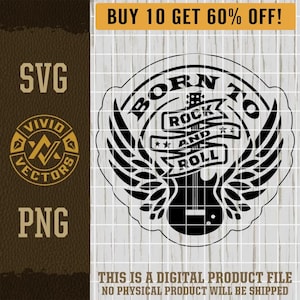 Born To Rock & Roll SVG Guitar PNG Music Classic Punk Rocker Legend Wings Laser Engrave Leather Hat Patch Shirt Design Vector Logo Cut File