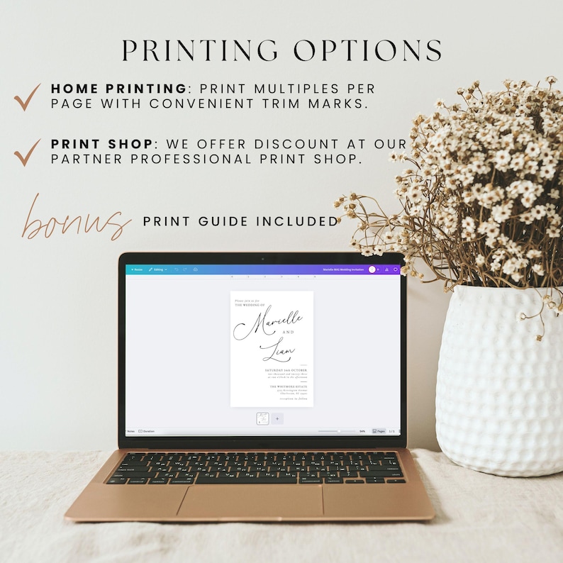 May include: A rose gold laptop displays a wedding invitation design with the names "Marcelle and Liam" in elegant script. The image also shows text about printing options, including home printing and print shop discounts.