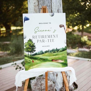 May include: A rectangular sign featuring a watercolor golf course landscape with a green, trees, and a sand trap. The text reads WELCOME TO Sierra's RETIREMENT PAR-TEE 06.22.20XX, accented by illustrations of golf clubs and golf balls.