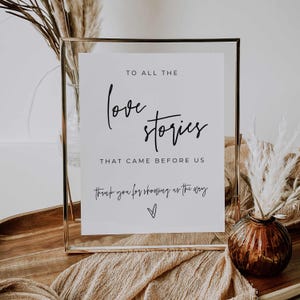 To All The Love Stories That Came Before Us Sign, Generations of Love Sign, Wedding Memorial Table Decor, Printable Memorial Table Sign, SE1