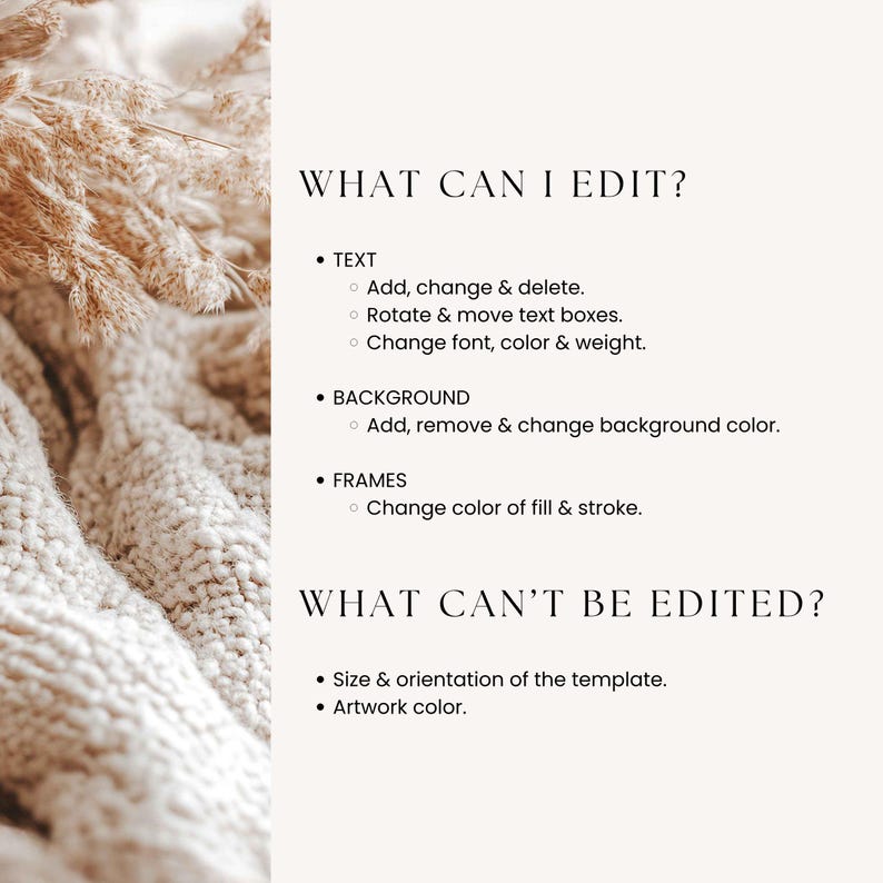May include: A beige graphic with text detailing editable elements of a template. Text includes options for editing text, background, and frames. The background features a soft, textured fabric and dried plants.