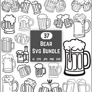 Op de afbeelding: Zwart-wit illustraties van bierpullen met schuim. De afbeelding bevat de tekst "37 BEAR SVG BUNDLE" en afkortingen van bestandstypen. Een verzameling verschillende ontwerpen met bierthema.