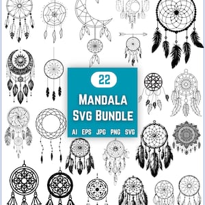 May include: A selection of 22 black and white mandala dreamcatcher designs. The designs feature diverse shapes, including circles, moons, and arrows, with detailed patterns and feather embellishments. The text "22 MANDALA SVG BUNDLE" is visible.