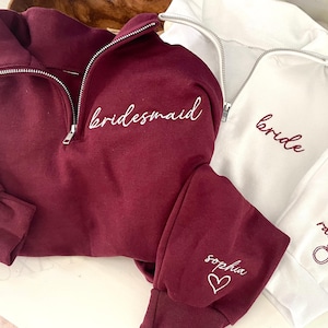 Personalized Bridesmaid Quarter Zip | Custom Bridal Party Sweatshirt | Wedding Gift for Bridesmaids | Bride & Crew Pullover