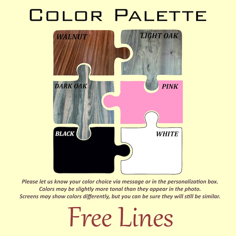 May include: A color palette graphic featuring puzzle pieces in walnut, light oak, dark oak, pink, black, and white. The text "COLOR PALETTE" is at the top, with additional text below. The words "Free Lines" are at the bottom.