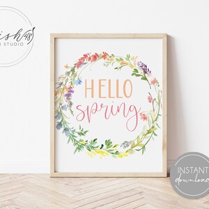 Hello Spring Print, Spring Printable, Spring Home Decor, Spring Wall Art, Home Decor Printable, Watercolor Floral Print, Easter Printable