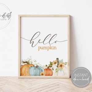 Hello Kürbis Home Dekor druckbar, Herbst Home Dekor, Herbst Kunst Poster, Herbst Aquarell, Kürbis Wand Dekor, Herbst Wandkunst, SOFORT