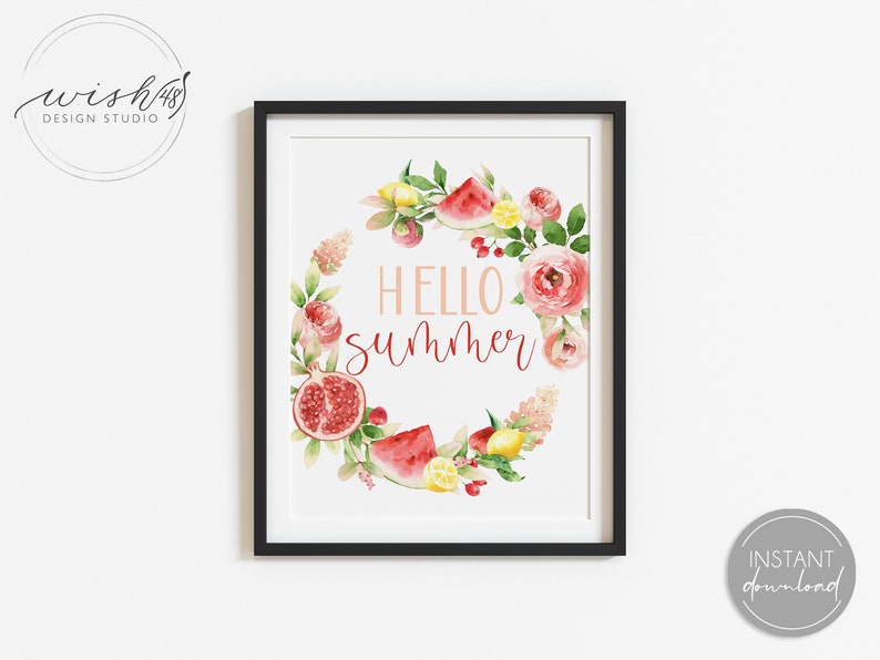 May include: A watercolor print with a wreath of flowers, lemons, and watermelon slices. The text "HELLO summer" is in the center of the wreath.