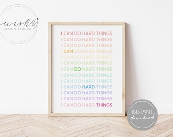 I Can Do Hard Things, Affirmation Poster, Affirmation Wall Art, Motivational Print, Inspirational Quote, Office Decor, Home Decor