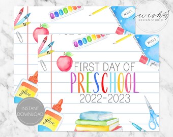 Primer día de preescolar Firmar Regreso a la escuela Firmar 1er día de preescolar Firmar Primer día de escuela Firmar último día de escuela Imprimible