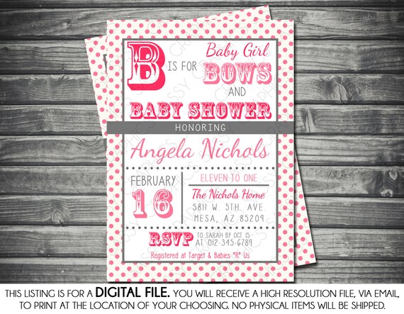 Girls Baby Shower Invitation - B is for Bows, Baby Girl, Pink, Gray, Polka Dots, Printable, Digital Il_570xn