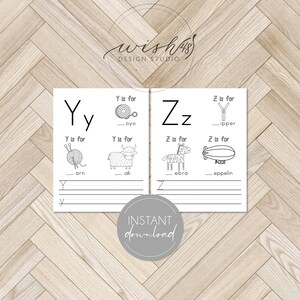 May include: Black and white printable alphabet chart for kids featuring the letters Y and Z. Each letter has a picture and a word that starts with that letter. The words are "yo-yo", "yarn", "yak", "zipper", "zebra", and "zeppelin".
