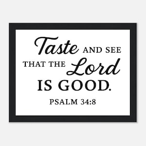 Psalm 34:8 Bible Verse Wall Art – Taste and See That the Lord Is Good – Christian Home Decor Sign, Scripture Wall Print, Ready to Hang