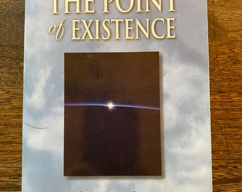 The Point Of Exisence by A.H. Almaas