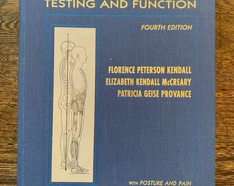 Muscles Testing and Function, fourth edition 1993