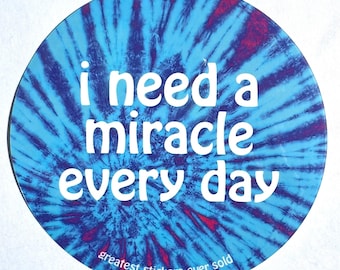Grateful Dead Lyrics - i need a miracle every day