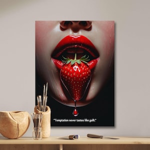 Seductive Strawberry Lips Poster – Glossy Red Temptation Quote Art Print – Sexy Bold Wall Decor for Bedroom, Studio or Modern Lounge