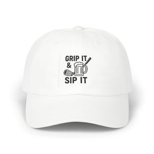 Grip It and Sip It Golf Dad Hat | Funny Beer Golf Embroidered Cap for Players