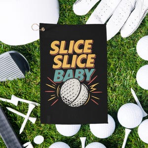 Slice Slice Baby Golf Towel, Funny Golf Gift for Him, 90s Golf Pun Towel, Retro Golf Accessories, Golf Bag Towel