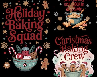 May include: A black background with four Christmas-themed graphics. The graphics include text that says "Holiday Baking Squad" and "Christmas Baking Crew". Other graphics include gingerbread men, candy canes, and bowls of ingredients.