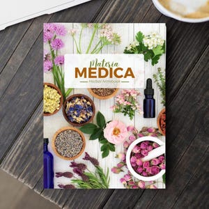 Materia Medica: Herbal Notebook; Apothecary Journal
