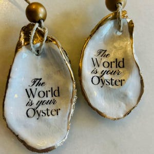 Coastal Christmas Ornament, The World Is Your Oyster, Real Oyster Shell, Beach House Holiday Decor, Graduation gift, Oyster ornament