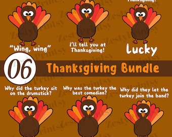 May include: Thanksgiving Bundle graphic with six turkey-themed jokes. Each cartoon turkey has brown bodies, orange and red tail feathers, and is set against a brown background. The text includes the title "Thanksgiving Bundle" and the number "06".