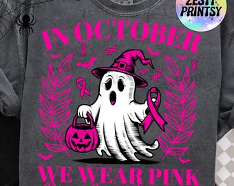 In October We Wear Pink Ghost PNG, Breast Cancer Awareness Digital Download, Cute Halloween Girl Clipart, Pink Ribbon Sublimation Design