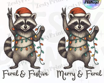 Feral and Festive PNG, Merry and Feral Raccoon Christmas Clipart, Funny Raccoon With Santa Hat Lights, Holiday Season Sublimation Design