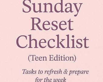 Sunday Reset Checklist Teen Edition | Digital Download Planner | Weekly Routine Organizer | Aesthetic Self Care | Soft Girl Planning Pages