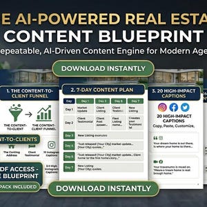 May include: A digital marketing blueprint for real estate agents. The image features a PDF icon, a funnel graphic, and a 7-day content plan. The text reads "The AI-Powered Real Estate Content Blueprint".