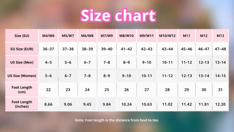 May include: A pink-toned size chart with white text. The chart includes EU, US Men's, and US Women's sizes, along with foot length in centimetres and inches. The text "Size chart" is at the top.
