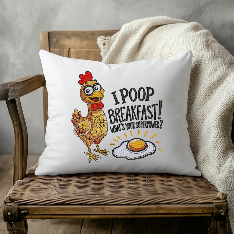 Funny chicken embroidery design on decorative pillow mockup I poop breakfast farmhouse chicken machine embroidery pattern