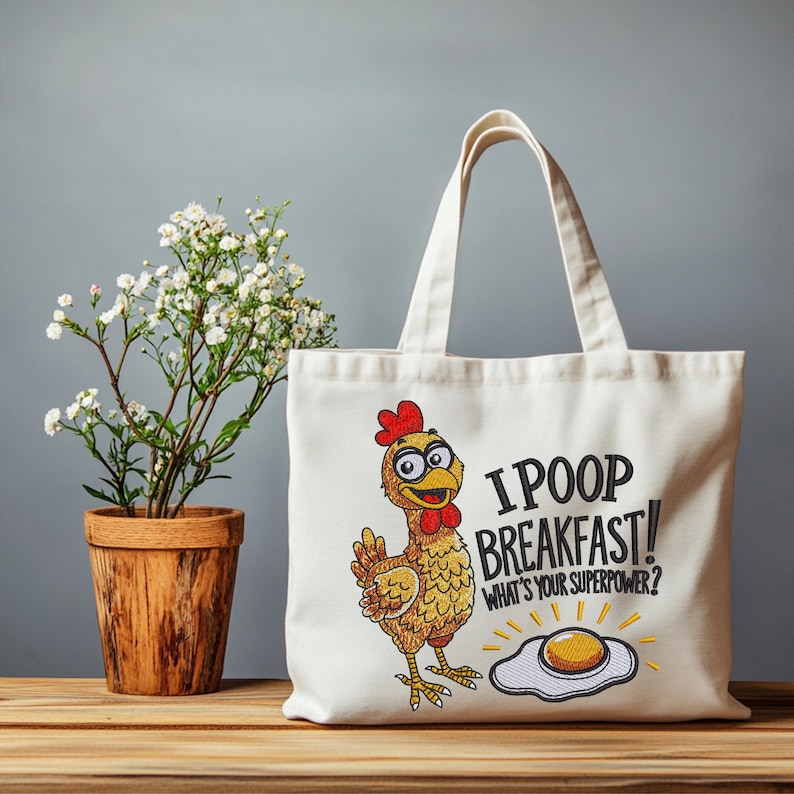 Funny chicken embroidery design on tote bag mockup I poop breakfast farm animal machine embroidery pattern